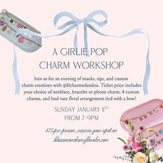 Girlie-Pop Charm Workshop with KL Charmed & Co